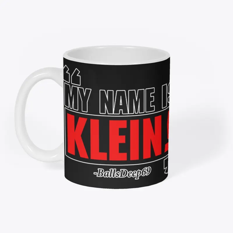 My Name is Klein!