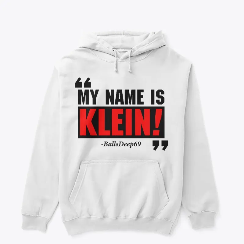 My Name is Klein!