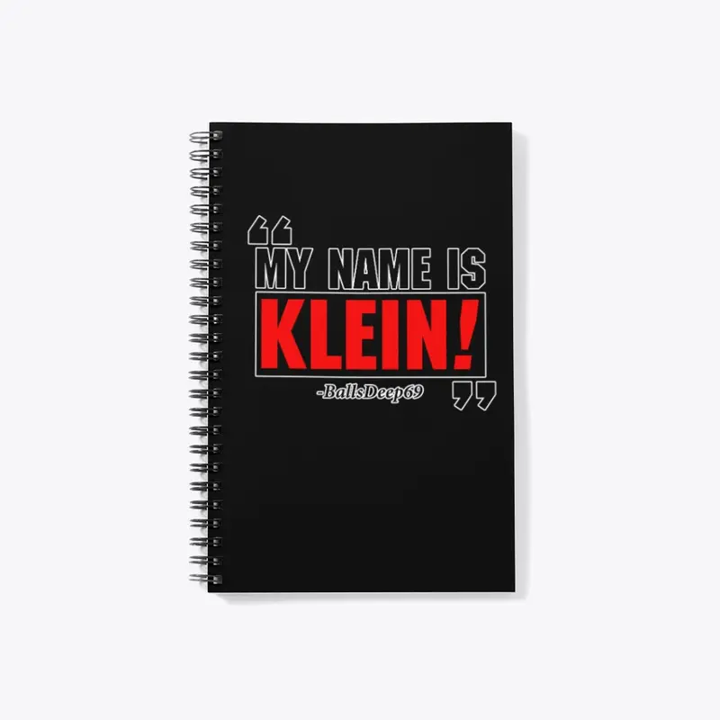 My Name is Klein!