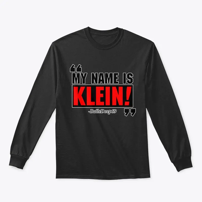 My Name is Klein!