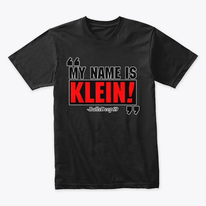 My Name is Klein!