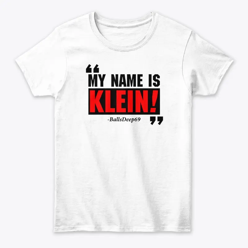 My Name is Klein!