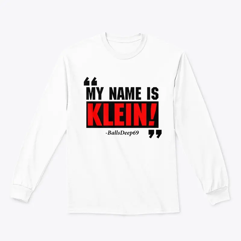 My Name is Klein!